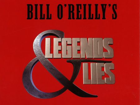 Legends And Lies (The Patriots The Real West) on Sale