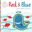 Touch, Feel, Explore: Red And Blue For Discount