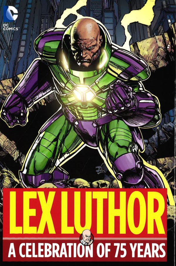 Lex Luthor : A Celebration Of 75 Years For Cheap