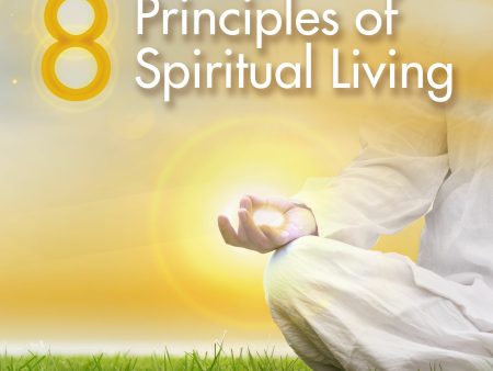 8 Principles of Spiritual Living Fashion