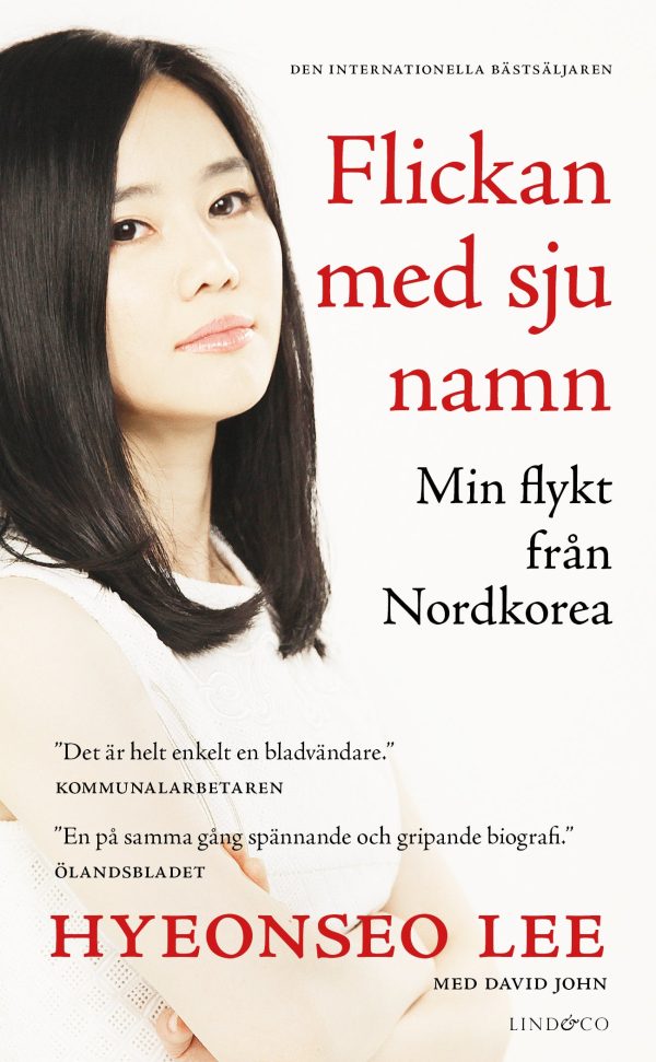 Flickan med sju namn : min flykt från Nordkorea For Cheap