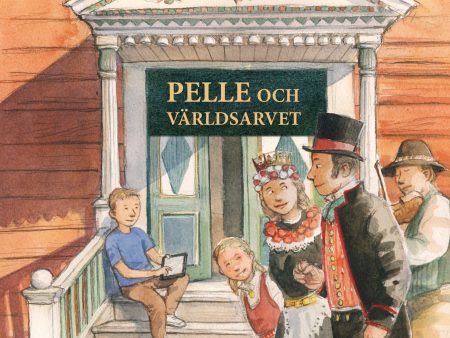 Pelle och världsarvet on Sale