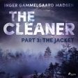 Cleaner 3: The Jacket, The Cheap