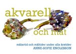 Akvarell och mat : målartid och måltider under alla årstider Sale