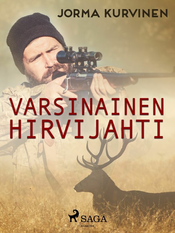 Varsinainen hirvijahti For Cheap