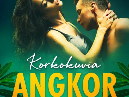 Angkor 1: Korkokuvia - eroottinen novelli Online Hot Sale