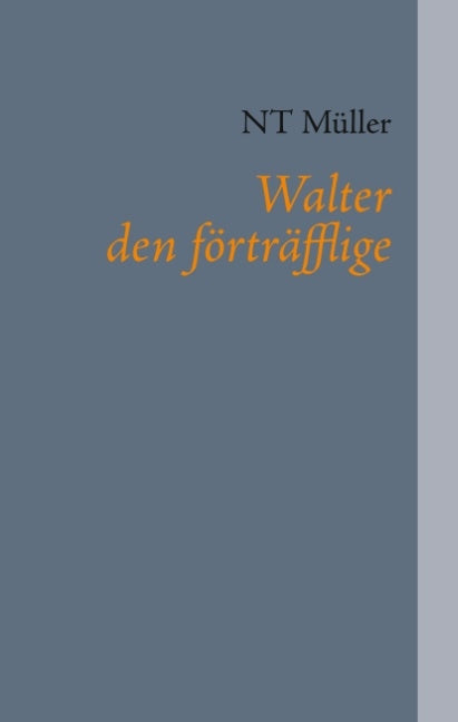 Walter den förträfflige Discount