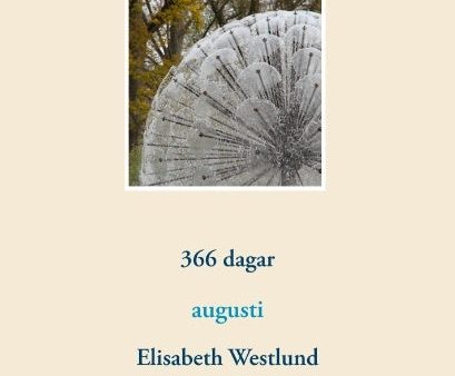 366 dagar : augusti Online now